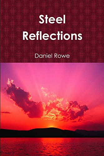 Row - Steel Reflections - New paperback or softback