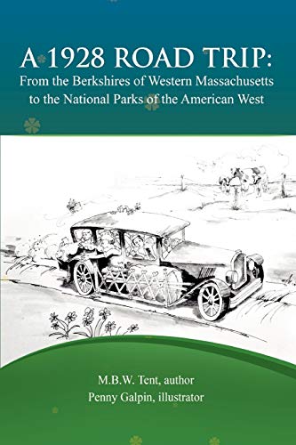 nt - A 1928 Road Trip from the Berkshires of Western Massachusetts to