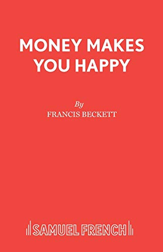 Beckett - Money Makes You Happy - New paperback or softback