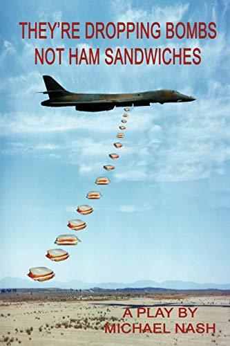 Nas - y're Dropping Bombs Not Ham Sandwiches - New paperback or softba