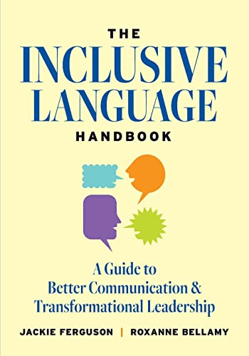 Ferguson - Inclusive Language Handbook  A Guide to Better Communicatio