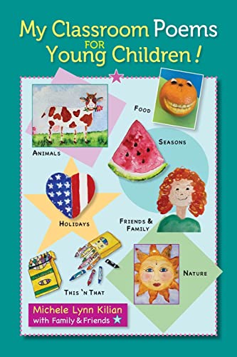 Kilian - My Classroom Poems for Young Children! - New paperback or sof