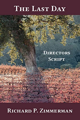 Zimmerman - Last Day: Director's Script - New paperback or softback