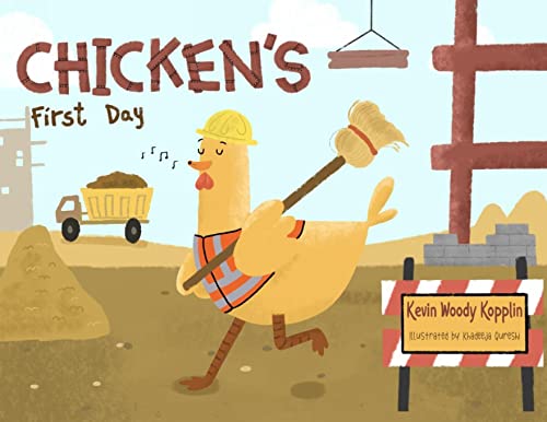 Kopplin - Chicken's First Day - New paperback or softback