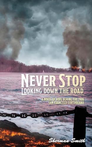 Smith - Never Stop ooking Down the Road - New paperback or softback
