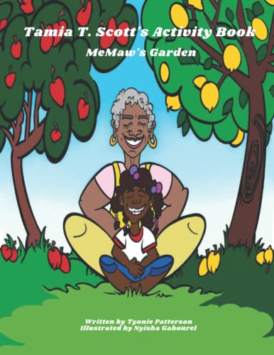 Patterson - Tamia T Scott MeMaw's Garden Activity Book - New paperback