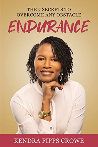 Crow - Endurance  The 7 Secrets to Overcome Any Obstacle - New paperba