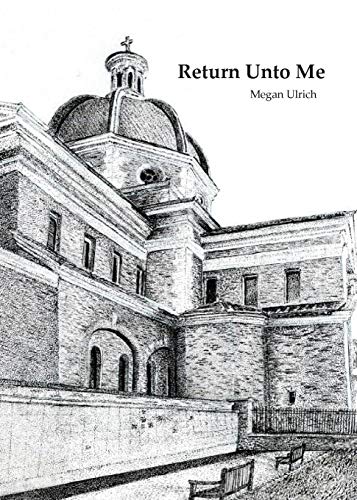 Ulrich - Return Unto Me - New paperback or softback
