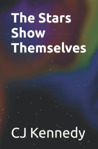 Kennedy - Stars Show Themselves - New paperback or softback