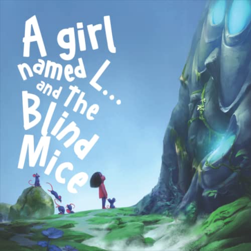 Pricope-Galan - A Girl Named L  And the Blind Mice - New paperback or