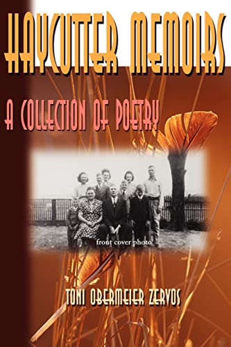 Zervos - Haycutter Memoirs  A Collection of Poetry - New paperback or