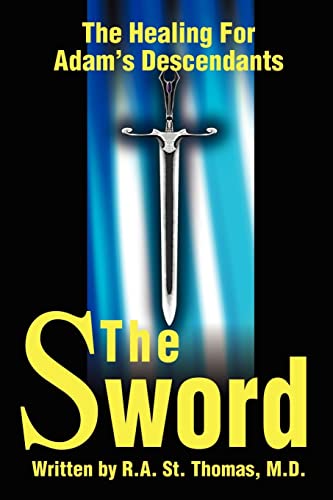 St Thomas - Sword  The Healing for Adams' Descendants - New paperback
