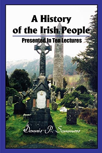Sommers - A History of the Irish People  Presented in Ten Lectures - N