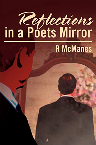 McManes - Reflections in a Poets Mirror - New paperback or softback