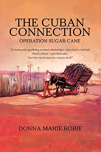 Robi - Cuban Connection Operation Sugar Cane - New paperback or softba