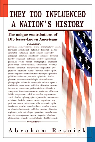 Resnick - y Too Influenced a Nation's History The unique contributions