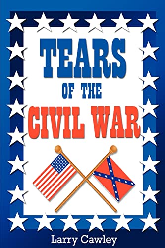 Cawley - Tears of the Civil War - New paperback or softback