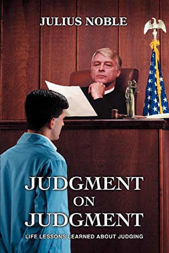 Nobl - Judgment On Judgment Life Lessons Learned About Judging - New p