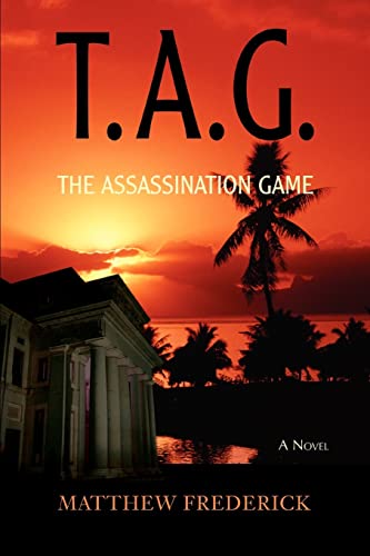 Frederick - T.A.G.: The Assassination Game - New paperback or softback