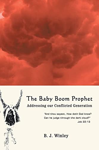 Winley - Baby Boom Prophet  Addressing Our Conflicted Generation - New