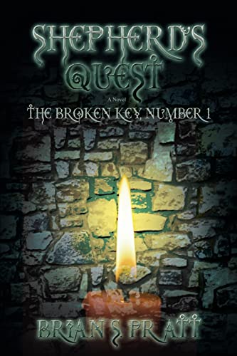 Pratt - Shepherd's Quest  The Broken Key #1 - New paperback or softbac