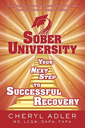 Adler - Sober University  Your Next Step TO Successful Recovery - New
