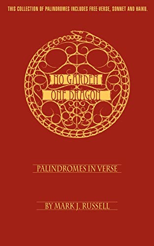 Russell - No Garden One Dragon Palindromes In Verse - New paperback or