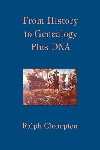 Champion - From History to Genealogy Plus DNA - New paperback or softb