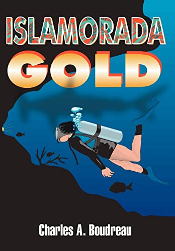 Boudreau - Islamorada Gold - New hardback or cased book