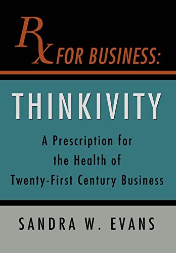 Evans - RX For Business Thinkivity - New hardback or cased book