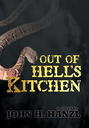 Hanzl - Out of Hell's Kitchen - New hardback or cased book