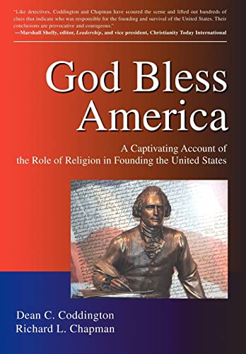 Coddington - God Bless America  A Captivating Account of the Role of R