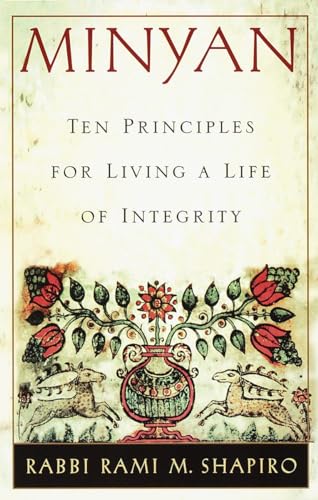 Shapiro - Minyan  Ten Principles for Living a Life of Integrity - New