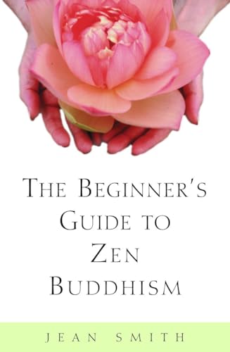 Smit - Beginner's Guide to Zen Buddhism - New paperback or softback