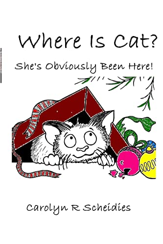 Scheidies - WHERE IS CAT?  She's Obviously Been Here! - New paperback