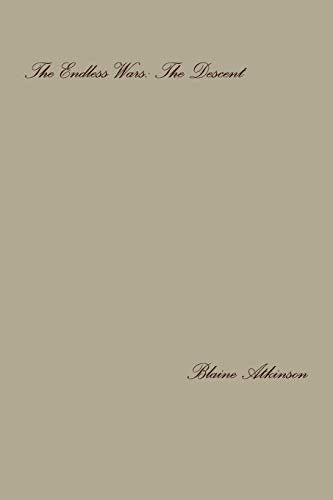 Atkinson - Endless Wars: The Descent - New paperback or softback