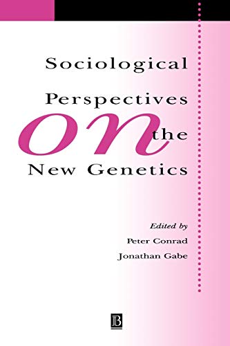 Conrad - Sociological Perspectives on New Genetic - New paperback or s
