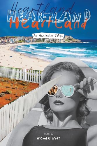 Frost - Heartland: An Australian Idyll - New paperback or softback