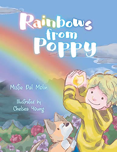 Dal Molin - Rainbows From Poppy - New paperback or softback