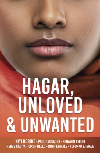 Borir - HAGAR, UNLOVED & UNWANTED - New paperback or softback