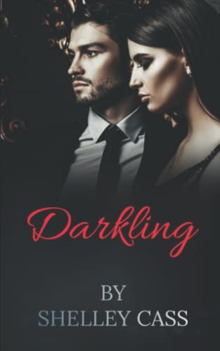 Cass - Darkling  An erotic modern fantasy novel. - New paperback or so