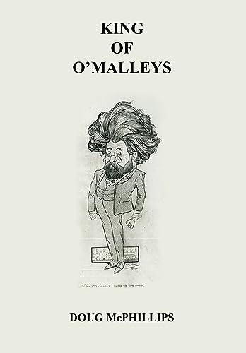 McPHILLIPS - King of The O' Malley - New paperback or softback