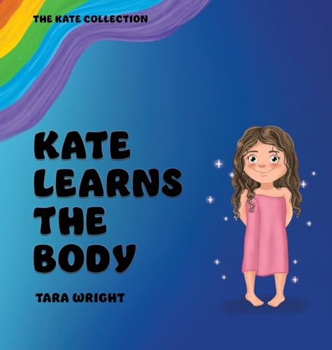 Wright - Kate Learns the Body - New hardback or cased book