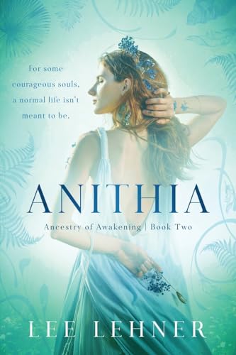 Lehner - Anithia: Ancestry of Awakening - New paperback or softback