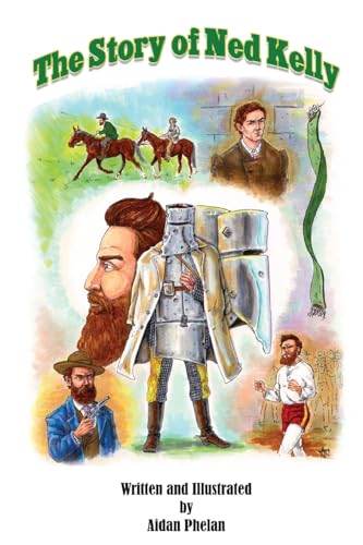 Phelan - Story of Ned Kelly - New paperback or softback
