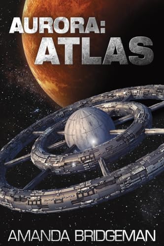 Bridgeman - Aurora  Atlas (Aurora 8) - New paperback or softback