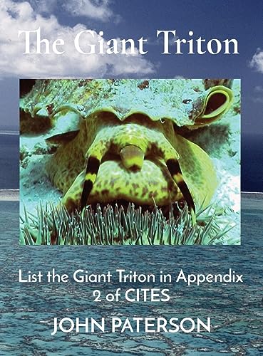 Paterson - Giant Triton: List the Giant Triton in Appendix 2 of CITES