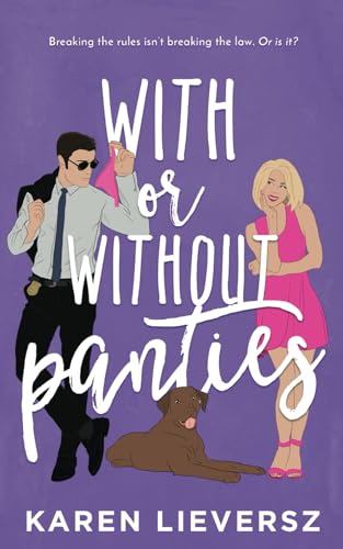 Lieversz - With or Without Panties - New paperback or softback