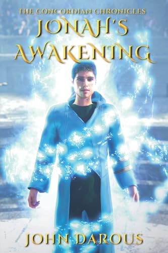 Darous - Concordian Chronicles: Jonah's Awakening - New paperback or s