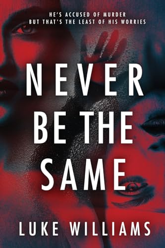 Williams - Never Be The Same - New paperback or softback